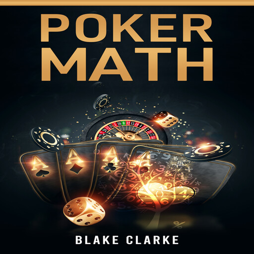 POKER MATH, Blanke Clarke