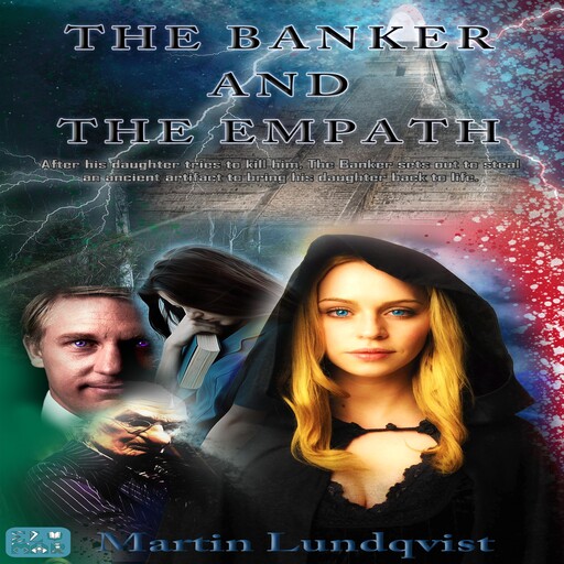 The Banker and the Empath, Martin Lundqvist
