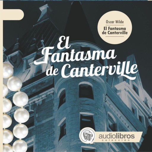 El Fantasma de Canterville, Oscar Wilde