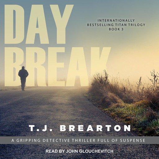 Daybreak, T.J. Brearton