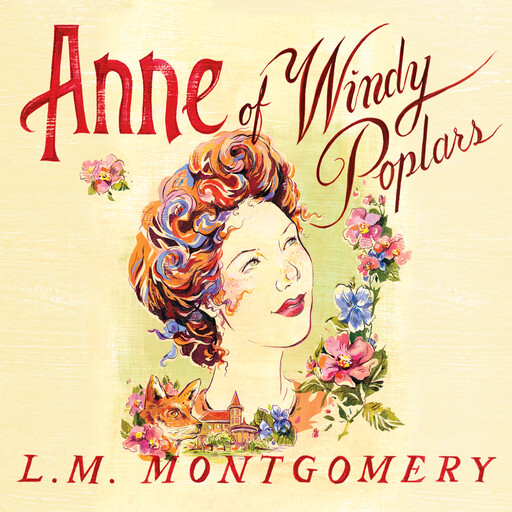 Anne of Windy Poplars, Lucy Maud Montgomery