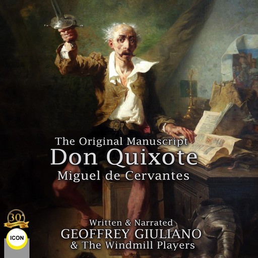 Don Quixote The Original Manuscript, Miguel de Cervantes Saavedra