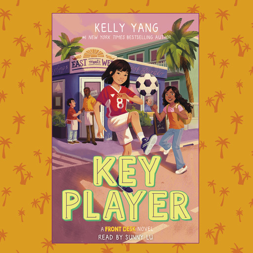 Key Player (Front Desk #4), Kelly Yang