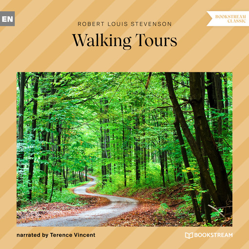 Walking Tours (Unabridged), Robert Louis Stevenson