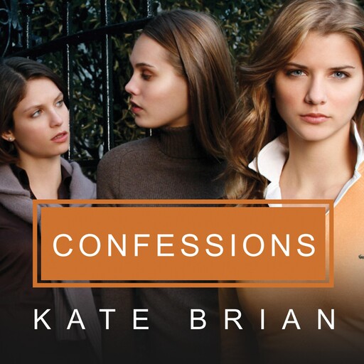 Confessions, Kate Brian