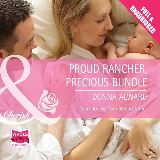 Proud Rancher, Precious Bundle, Donna Alward