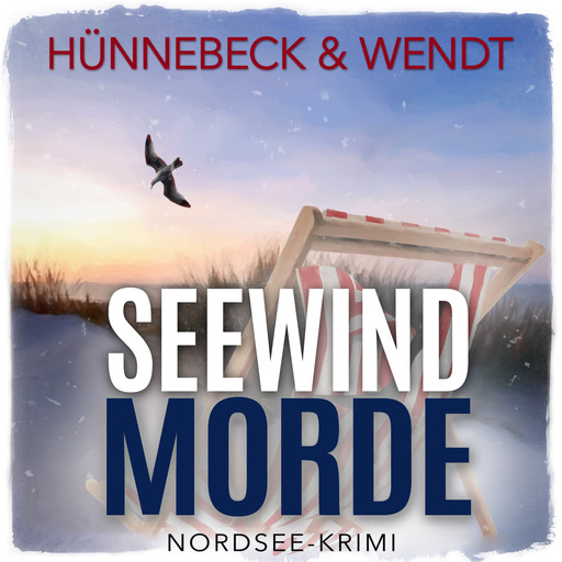 Seewindmorde - Jule und Leander, Band 2 (ungekürzt), Kirsten Wendt, Marcus Hünnebeck