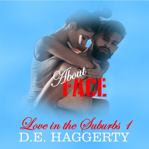 About Face, D.E. Haggerty