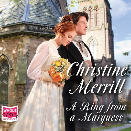 A Ring From A Marquess, Christine Merrill