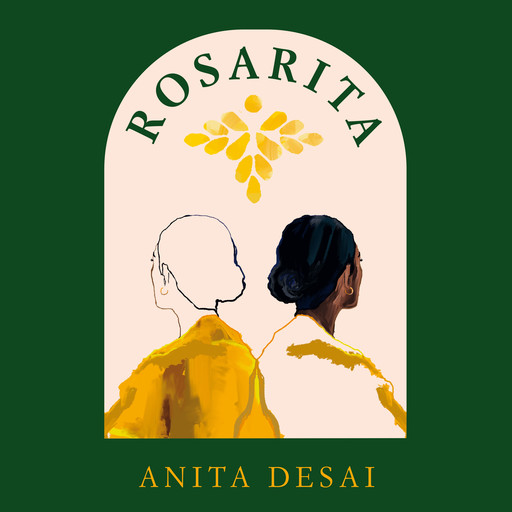 Rosarita, Anita Desai