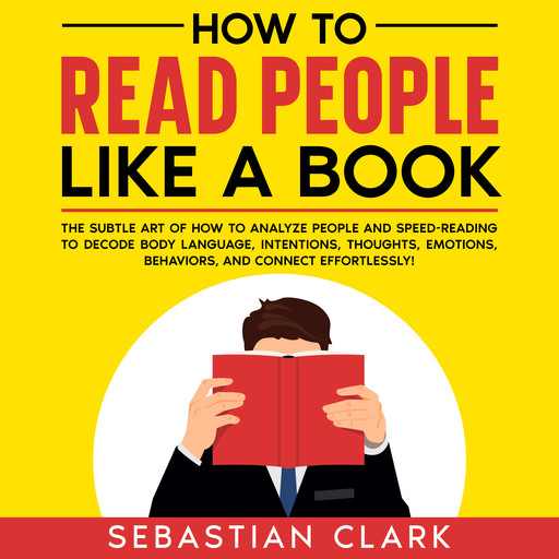 How To Read People Like A Book, Sebastian Clark