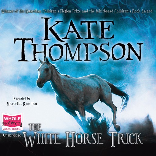 The White Horse Trick, Kate Thompson