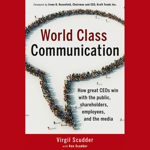 World Class Communication, Ken Scudder, Virgil Scudder, Irene B. Rosenfeld