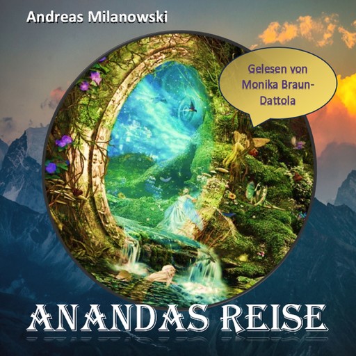 Anandas Reise, Andreas Milanowski