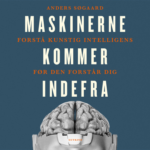 Maskinerne kommer indefra, Anders Søgaard