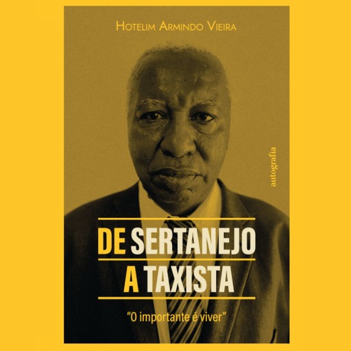 De sertanejo a taxista, Hotelim Armindo Vieira