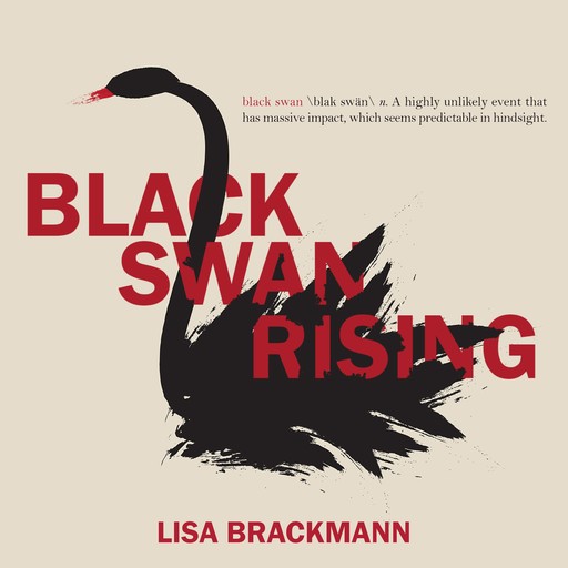 Black Swan Rising, Lisa Brackmann