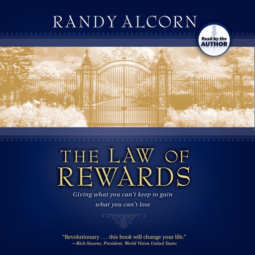 The Law of Rewards, Randy Alcorn