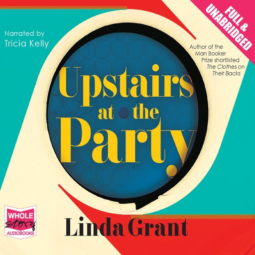 Upstairs at the Party, Linda Grant