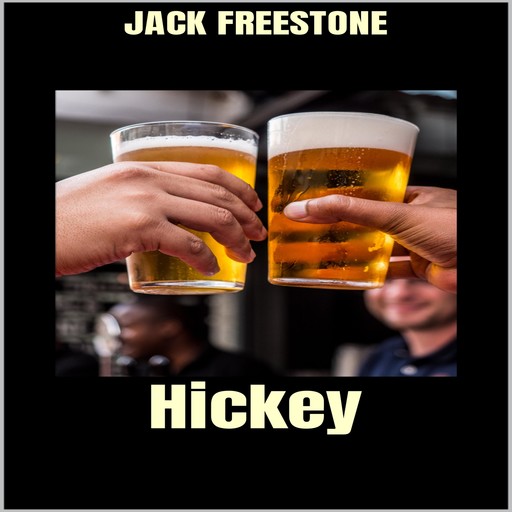 Hickey, Jack Freestone