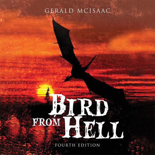 Bird from Hell, Gerald McIsaac