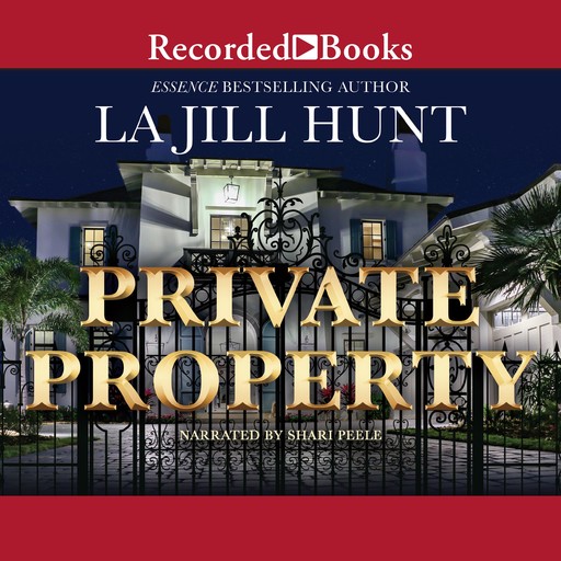 Private Property, La Jill Hunt