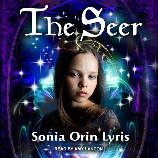 The Seer, Sonia Orin Lyris