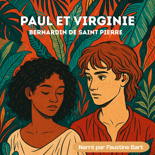Paul et Virginie, Bernardin de Saint-Pierre