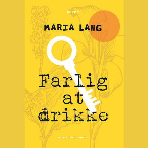 Farlig at drikke, Maria Lang