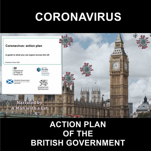Coronavirus: Action Plan of the British Government, Man with a Cat