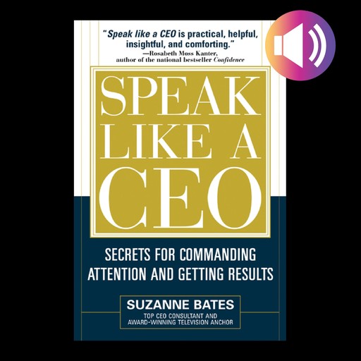 Speak Like a CEO, Suzanne Bates