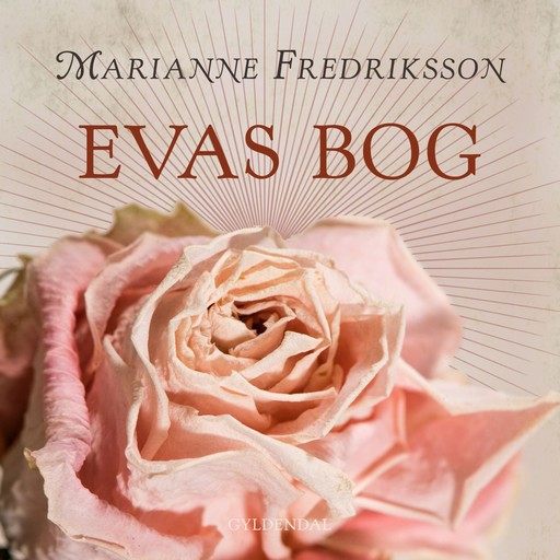 Evas bog, Marianne Fredriksson