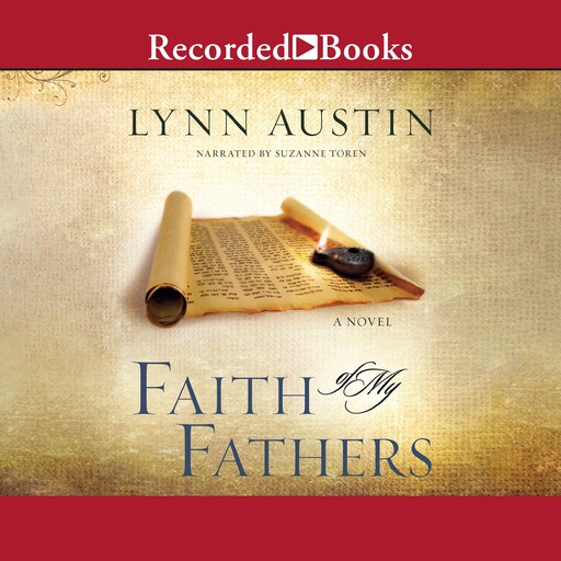 Faith of My Fathers, Lynn Austin