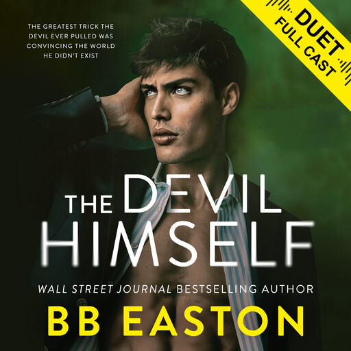 The Devil Himself, BB Easton