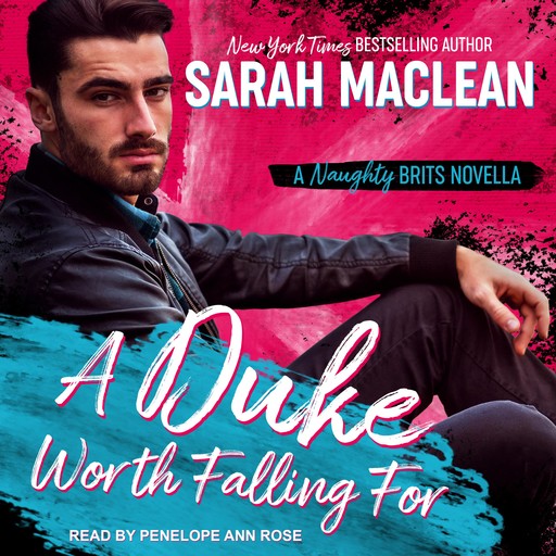 A Duke Worth Falling For, Sarah Maclean