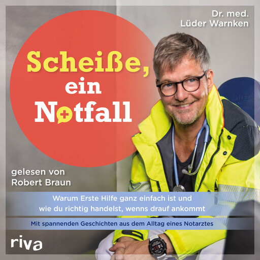 Scheiße, ein Notfall, med. Lüder Warnken