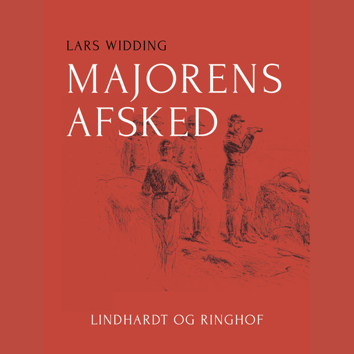 Majorens afsked, Lars Widding