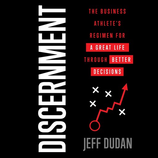 Discernment, Jeff Dudan