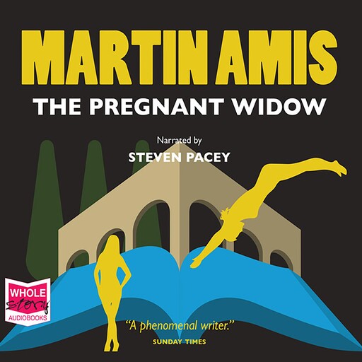The Pregnant Widow, Martin Amis