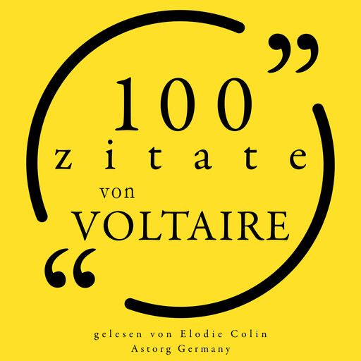 100 Zitate von Voltaire, Voltaire