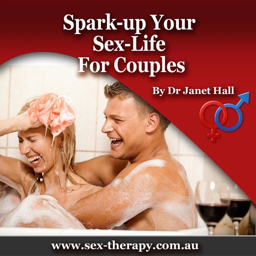Spark-Up Your Sex Life for Couples, Janet Hall