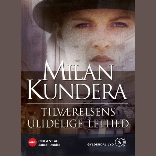 Tilværelsens ulidelige lethed, Milan Kundera