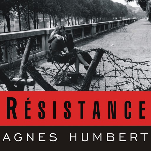 Resistance, Agnes Humbert, Barbara Mellor