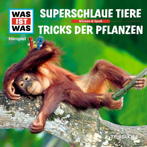 61: Superschlaue Tiere / Tricks der Pflanzen, Manfred Baur