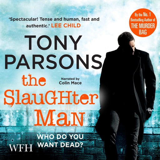 The Slaughter Man, Tony Parsons