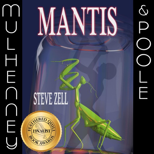 MANTIS, Steve Zell