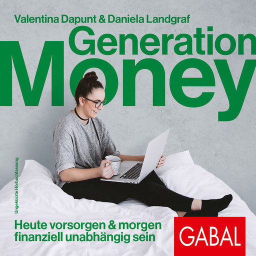 Generation Money, Daniela Landgraf, Valentina Dapunt