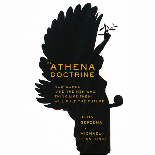 The Athena Doctrine, John Gerzema, Michael D'Antonio
