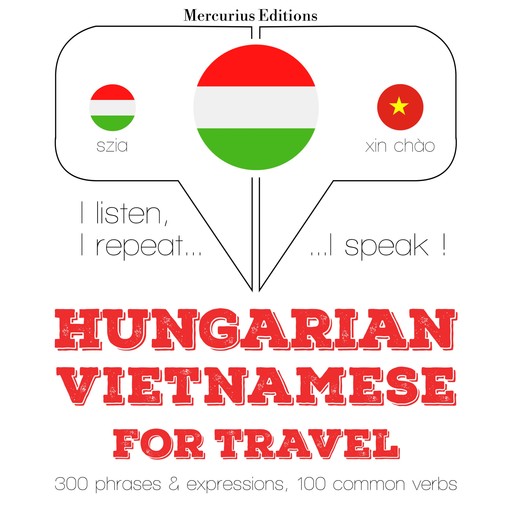 Magyar - vietnami: utazáshoz, JM Gardner