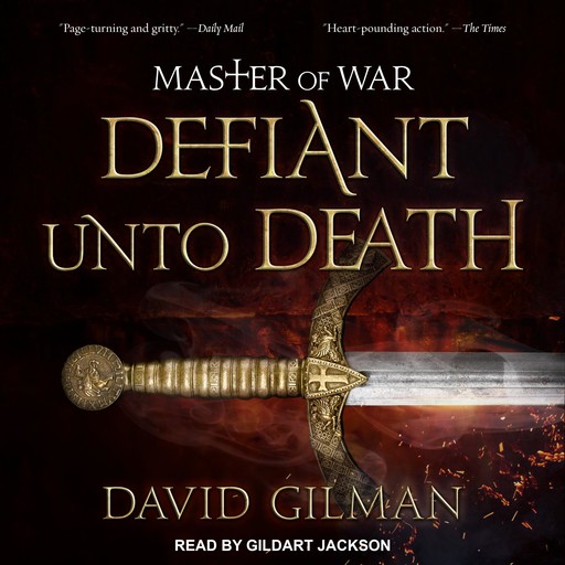 Defiant Unto Death, David Gilman